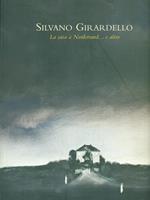 Silvano Girardello La casa a Nordstrand... E altro