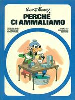 Perché ci ammaliamo