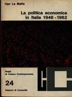 La politica economica in Italia 1946-1962