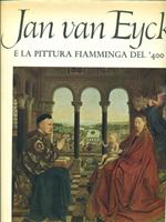 Jan van Eyck e la pitturaflamminga del '400