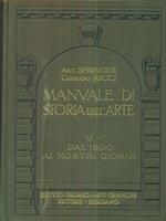 Manuale di storia dell'arte V. Dal 1800 ai nostri giorni