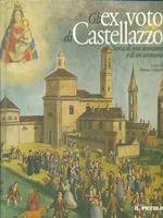 Gli ex voto di castellazzo