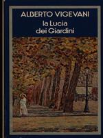 La Lucia dei giardini