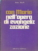 Con Maria nell'opera di evangelizzione