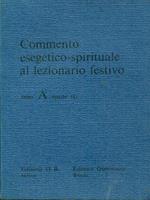 Commento esegetico-spirituale al lezionario festivo anno A parte II