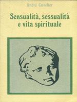 Sensualità, sessualità e vita spirituale