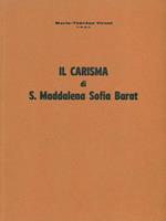 Il carisma di S. Maddalena Sofia Barat