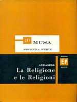 La Religione e le Religioni