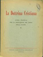 La Dottrina cristiana. V