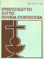 Spirito eletto sotto ruvida corteccia