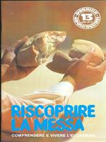 Riscoprire la messa