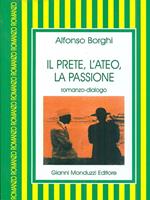 Il prete, l'ateo, la passione