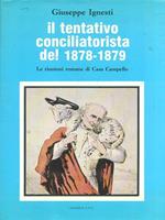 Il tentativo conciliatore del 1878-1879