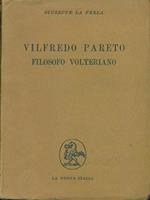 Valfredo Pareto Filosofo volteriano