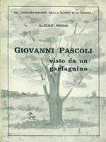 Giovanni Pascoli visto da un garfagnino