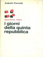 I gironi della quinta repubblica