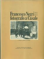 Francesco Negri 1841-1924 fotografo a Casale