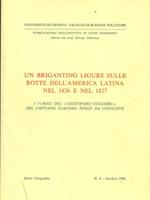 Un brigantino ligure sulle rotte dell'America latina nel 1826 e nel 1827