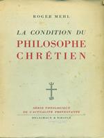 La condition du Philosophe chretien