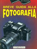 Breve guida alla fotografia