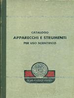 Catalogo apparecchi e strumenti per uso scientifico