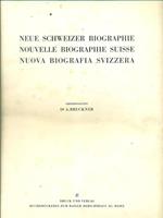 Neue Schweizer Biographie -Nouvelle Biographie Suisse -Nuova Biografia Svizzera