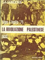 La rivoluzione palestinese oggi