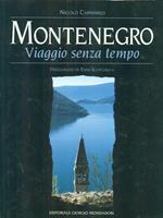 Montenegro viaggio senza tempo