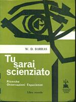 Tu sarai scienziato secondo libro