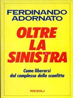 Oltre la sinistra