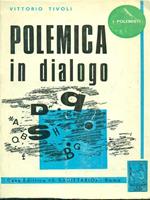 Polemica in dialogo