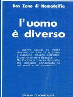 L' uomo é diverso