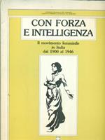 Con forza e intelligenza