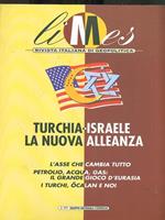 Limes N.3/1999 Turchia-Israele, la nuova alleanza