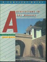 Architecture in Los Angeles a compleat guide