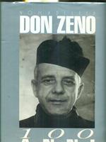 Don Zeno 100 anni. 1900-2000 