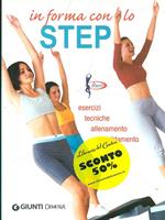 In forma con lo step. Esercizi, tecniche, allenamento, riscaldamento