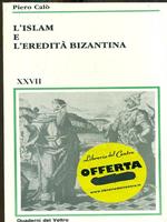 L' Islame l'eredità bizantina