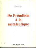 De Proudhon à la Metalectique