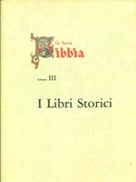 La Sacra Bibbia III. I Libri Storici