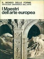 Il Mondo delle Forme 9. I Maestri dell'arte europea