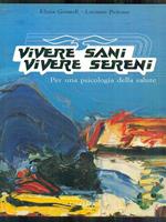 Vivere sani vivere sereni