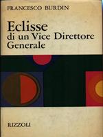 Eclisse di un vice direttore generale