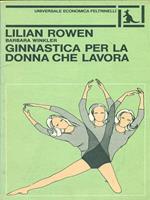 Ginnastica per la donna che lavora