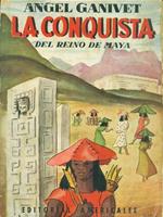 La conquista del Reino de Maya