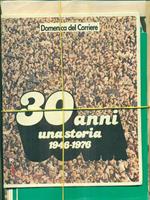 Anni una storia 1946-1976- Domenica del corriere