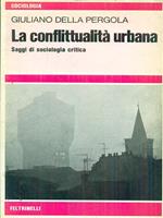 La conflittualità urbana