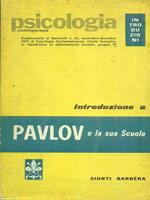 Introduzione a Pavlov e la sua scuola