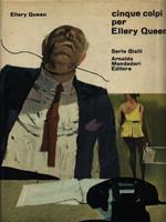 Cinque colpi per Ellery Queen