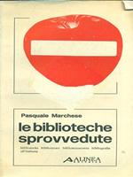 Le biblioteche sprovvedute